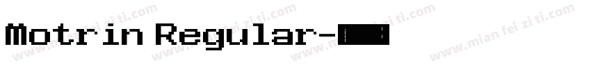 Motrin Regular字体转换